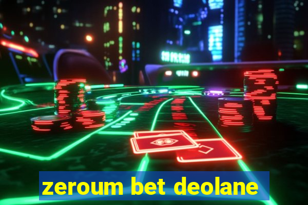 zeroum bet deolane